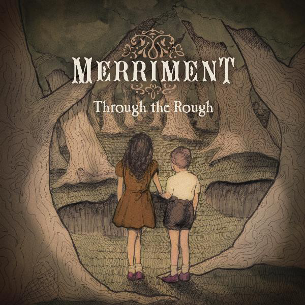 Review: Merriment ‘Through The Rough E.P’