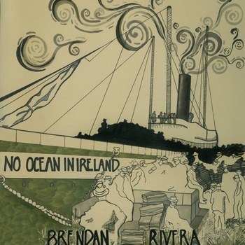 Album Review: Brendan Rivera ‘No Ocean In Ireland’