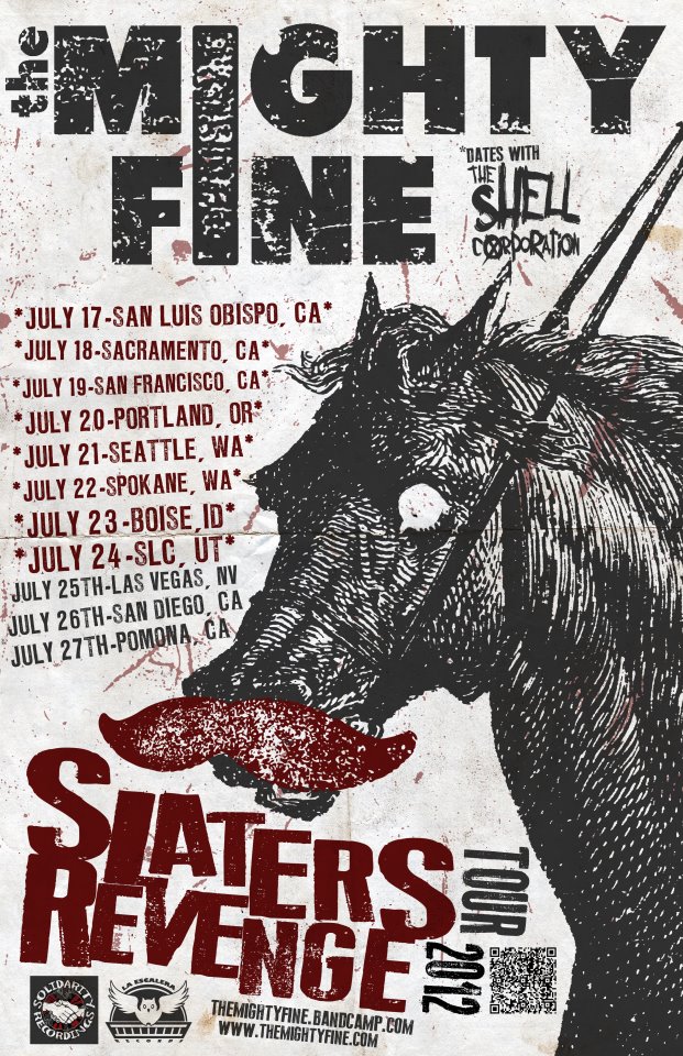 The Mighty Fine ‘Slaters Revenge’ tour