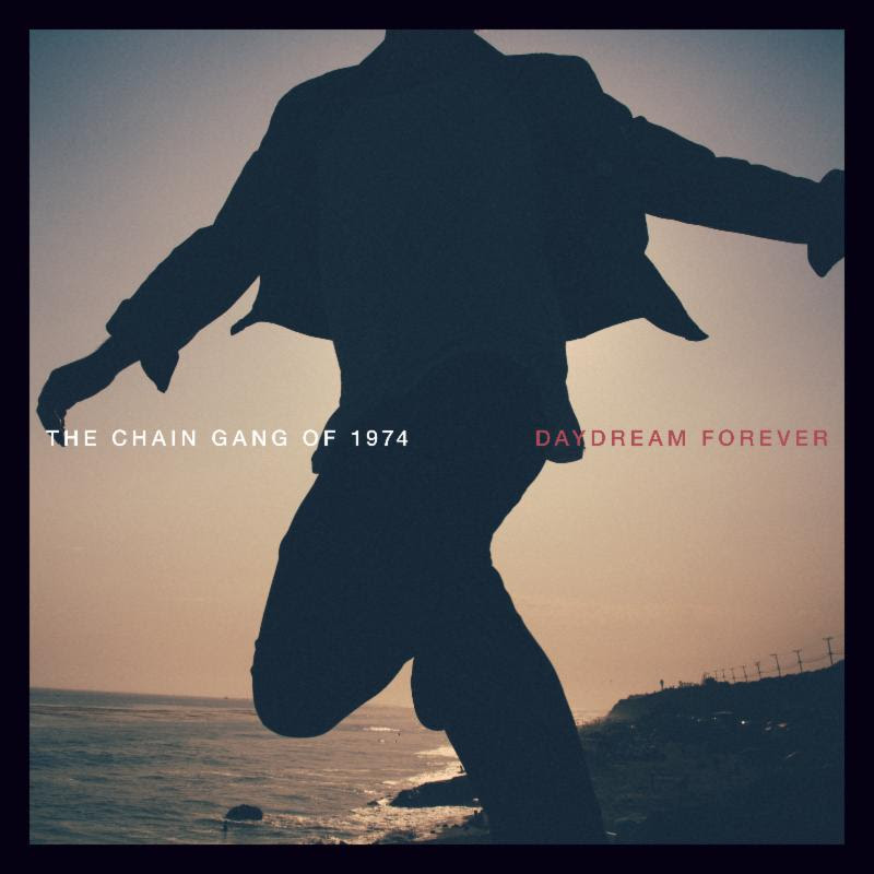 The Chain Gang of 1974 streaming ‘Daydream Forever’ on Spotify