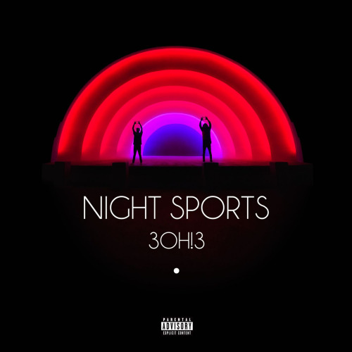 3OH!3 stream new album, ‘Night Sports’