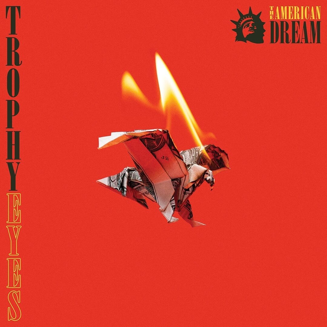 Album Review: Trophy Eyes “The American Dream”